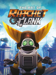 Title: The Art of Ratchet & Clank, Author: Sony Computer Entertainment