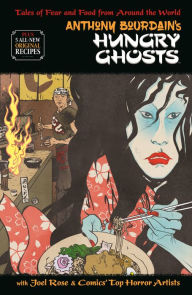 Title: Anthony Bourdain's Hungry Ghosts, Author: Anthony Bourdain