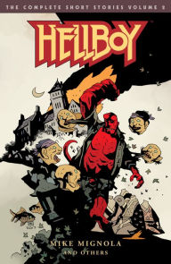 Title: Hellboy: The Complete Short Stories Volume 2, Author: Mike Mignola
