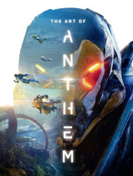 Title: The Art of Anthem, Author: Bioware