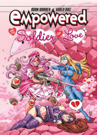 Title: Empowered and the Soldier of Love, Author: Adam Warren