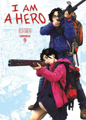 I Am A Hero Omnibus Volume 9 By Kengo Hanazawa Kumar Sivasubramanian Paperback Barnes Noble