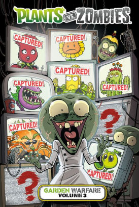 Plants Vs Zombies Garden Warfare Volume 3 By Paul Tobin - edgars head is from plants vs zombies roblox