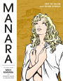 Manara Library Volume 3: Trip to Tulum and Other Stories