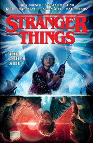 Title: Stranger Things: The Other Side (Graphic Novel), Author: Jody Houser