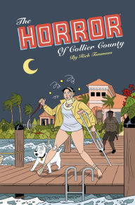 Title: The Horror of Collier County (20th Anniversary Edition), Author: Rich Tommaso