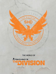 Download book pdf free The World of Tom Clancy's The Division  by Ubisoft