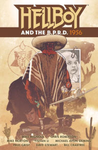 Title: Hellboy and the B.P.R.D.: 1956, Author: Mike Mignola