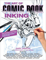 Best ebooks 2018 download The Art of Comic Book Inking (Third Edition) by Gary Martin, Leo Vitalis, Steve Rude, Adam Warren, Bret Anderson RTF