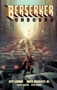 Berserker Unbound Volume 1