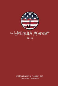 Title: The Umbrella Academy Library Edition Volume 2: Dallas, Author: Gerard Way