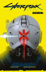 Rapidshare ebooks download free Cyberpunk 2077 Volume 1: Trauma Team  9781506716015