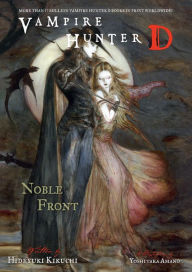 Title: Vampire Hunter D Volume 29: Noble Front, Author: Hideyuki Kikuchi