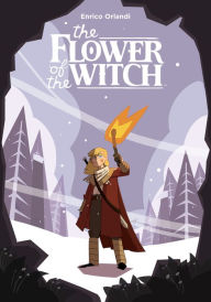 Title: The Flower of the Witch, Author: Enrico Orlandi