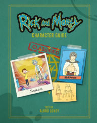 Title: Rick and Morty Character Guide, Author: Albro Lundy