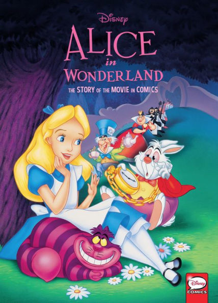 Disney Alice in Wonderland: The Story of the Movie in Comics