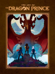 Title: The Art of the Dragon Prince, Author: Wonderstorm