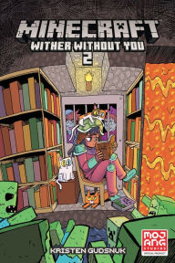 Best audiobook free downloads Minecraft: Wither Without You Volume 2 by Kristen Gudsnuk in English 9781506718866 RTF