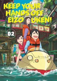 Pdf ebooks download forum Keep Your Hands Off Eizouken! Volume 2 in English  9781506718989