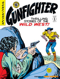 Book in spanish free download The EC Archives: Gunfighter Volume 1 9781506719771 (English Edition)