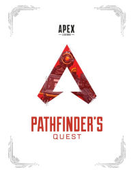 Real book download pdf free Apex Legends: Pathfinder's Quest (Lore Book) (English literature) by Respawn Entertainment 9781506719900