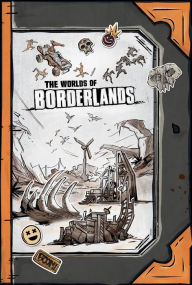 Title: The Worlds of Borderlands, Author: Rick Barba