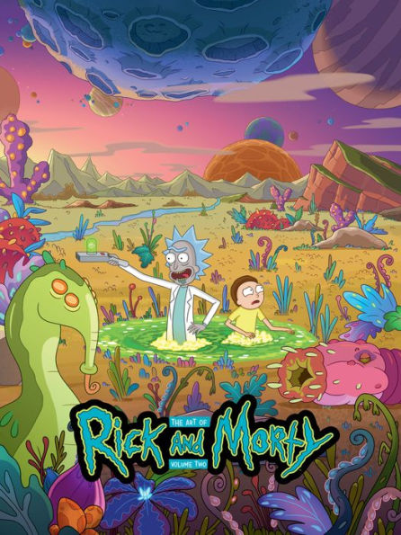 The Art of Rick and Morty Volume 2