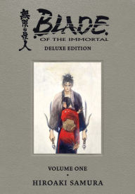 Best e book download Blade of the Immortal Deluxe Volume 1 9781506720999 by Hiroaki Samura (English literature) iBook ePub MOBI