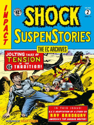 Title: The EC Archives: Shock Suspenstories Volume 2, Author: Bill Gaines