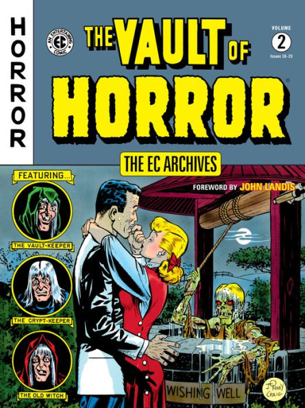 The EC Archives: Vault of Horror Volume 2