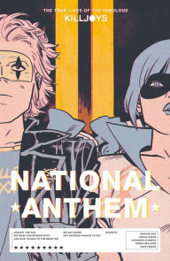 Title: The True Lives of the Fabulous Killjoys: National Anthem, Author: Gerard Way