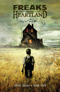 Title: Freaks of the Heartland, Author: Steve Niles
