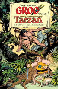 Download free ebay ebooks Groo Meets Tarzan by Mark Evanier, Sergio Aragones, Thomas Yeates 9781506722375