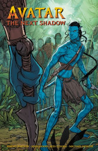 Title: Avatar: The Next Shadow, Author: Jeremy Barlow