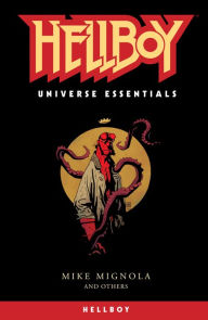 Free download ebooks online Hellboy Universe Essentials: Hellboy