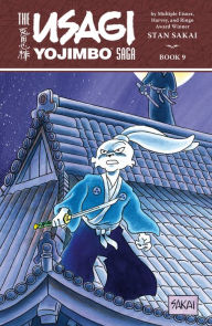 Title: Usagi Yojimbo Saga Volume 9, Author: Stan Sakai