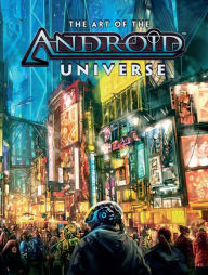 Ebook torrents download free The Art of the Android Universe English version 9781506725550 by  FB2