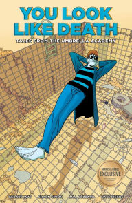 Free ebook downloads for ipad mini Tales from the Umbrella Academy: You Look Like Death, Volume 1 9781506726069 ePub by Gerard Way, Shaun Simon, Ian Culbard, Nate Piekos, Gabriel Ba (English Edition)