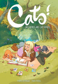 Title: Cats! Girlfriends and Catfriends, Author: Frederic Brremaud