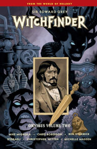 Title: Witchfinder Omnibus Volume 2, Author: Mike Mignola