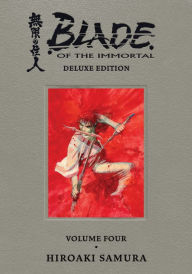 Title: Blade of the Immortal Deluxe Volume 4, Author: Hiroaki Samura