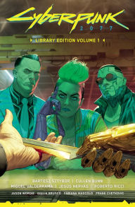 Google book online downloader Cyberpunk 2077 Library Edition Volume 1  (English literature) 9781506726816 by Bartosz Sztybor, Cullen Bunn, Miguel Valderrama, Jesus Hervas, Roberto Ricci