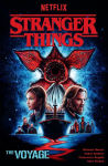 Alternative view 1 of Stranger Things: The Voyage (Graphic Novel)