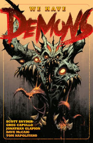Title: We Have Demons, Author: Scott Snyder