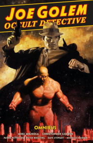 Title: Joe Golem: Occult Detective Omnibus, Author: Mike Mignola