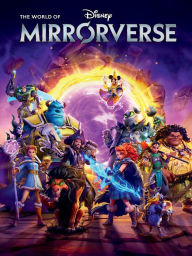 Title: The World of Disney Mirrorverse, Author: Disney