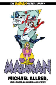 Title: Madman Library Edition Volume 5, Author: Michael Allred