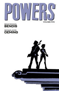 Title: Powers Volume 5, Author: Brian Michael Bendis