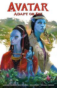 Title: Avatar: Adapt or Die, Author: Corinna Bechko