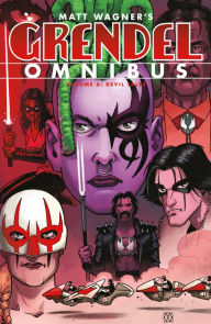 Title: Grendel Omnibus Volume 6: Devil Tales, Author: Matt Wagner